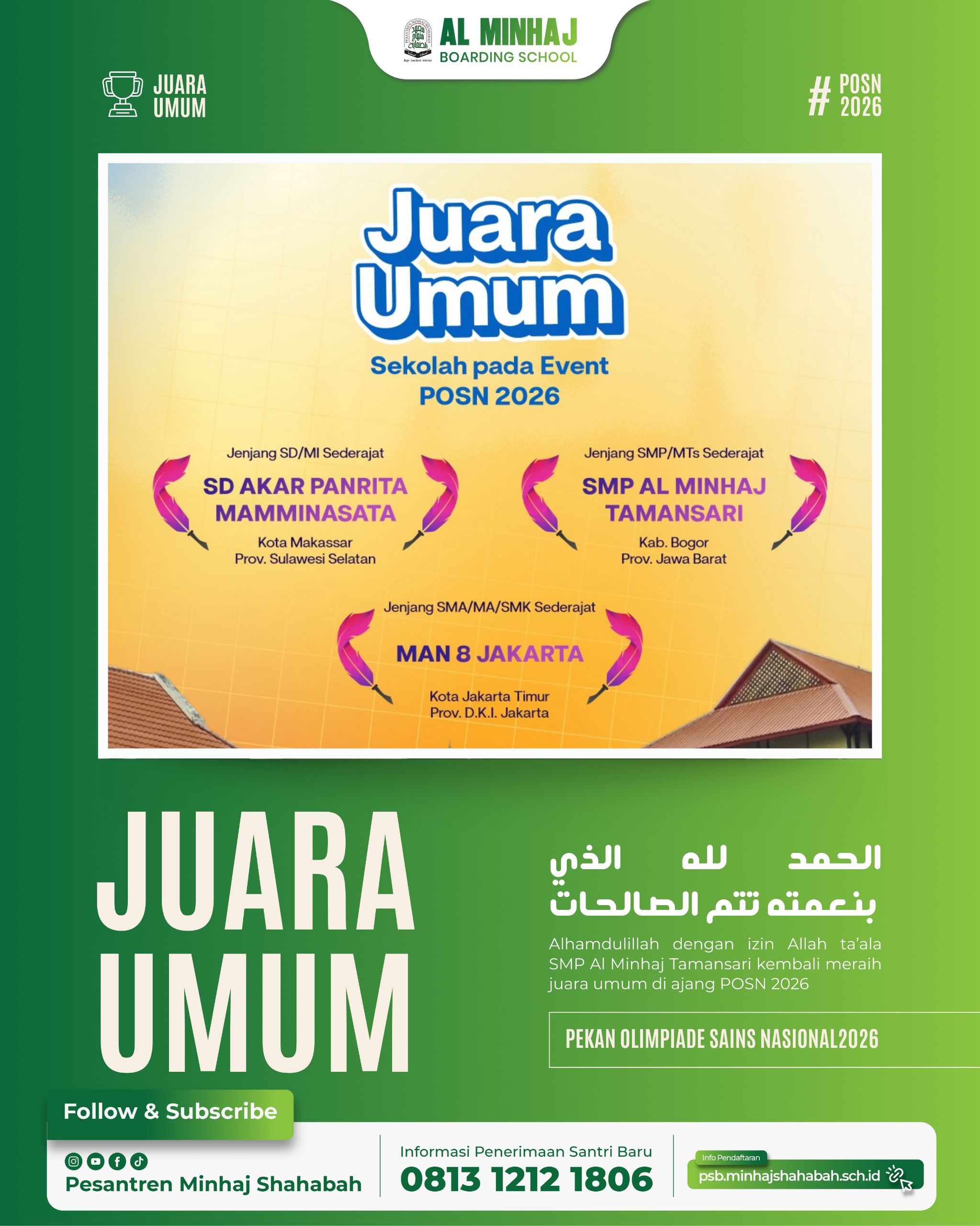 SMP Al Minhaj Tamansari kembali meraih juara umum di ajang POSN 2026